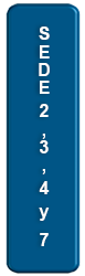 Cuadro de texto: SEDE 2, 3, 4 y 7